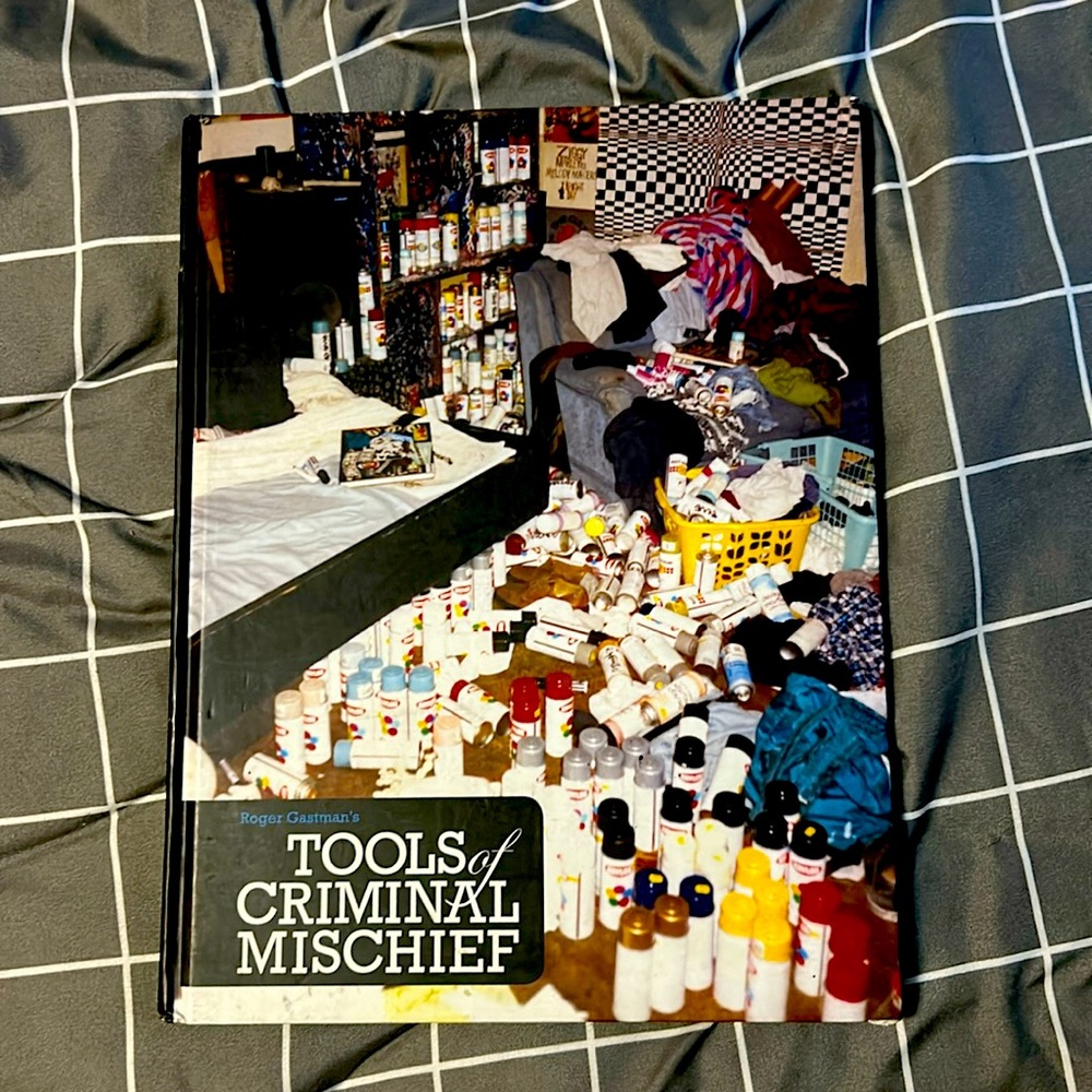 ‘Tools of Criminal Mischief’ by Roger Gastman book